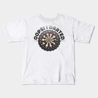 Oops I Darted Funny Darts Player Kids T-Shirt